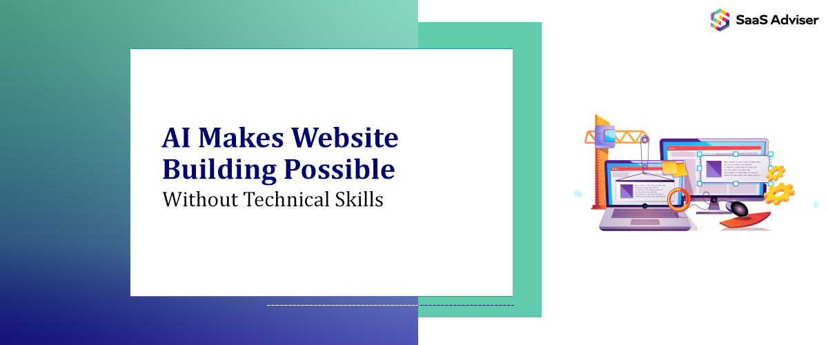 AI Makes Website Building Possible Without Technical Skills